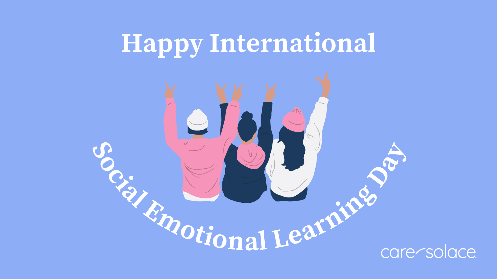 Happy International Social Emotional Learning Day