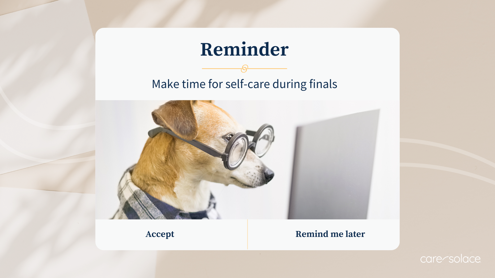 Reminder: Make time for self-care during finals