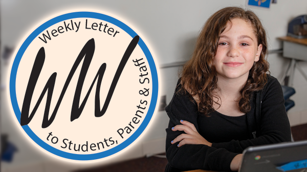 Weekly Letter to Students, Parents & Staff