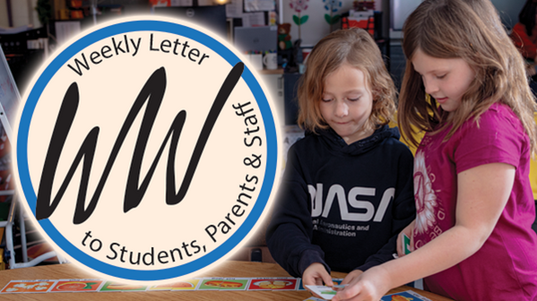 Weekly Letter to Students Parents and Staff