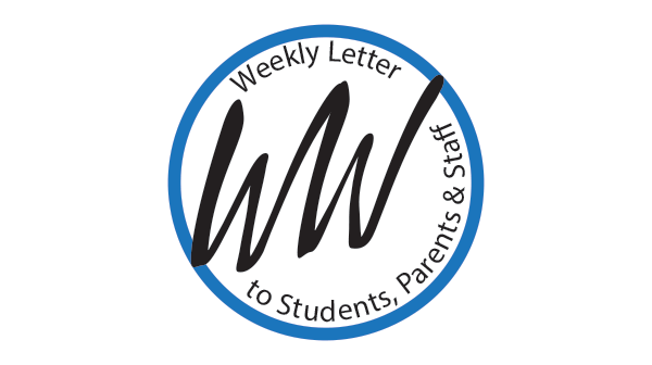 Weekly Letter to Students Parents and Staff
