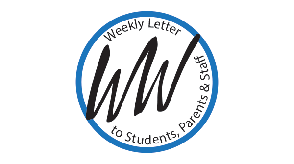 Weekly Letter to Students, Parents and Staff