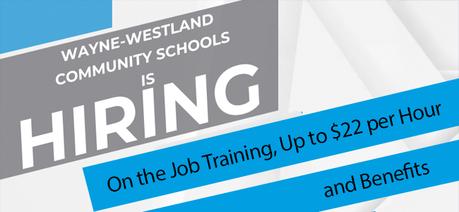 Wayne Westland Community School District - We're Hiring - Positions Available Now!