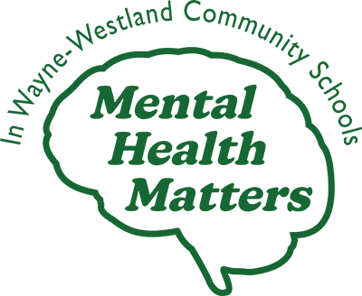 In Wayne-Westland Community Schools - Mental Health Matters