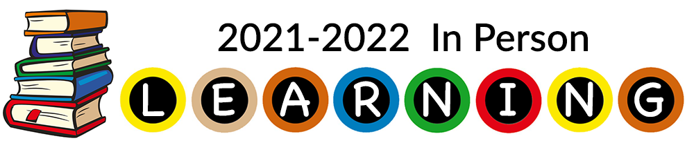 2021-2022 In Person Learning